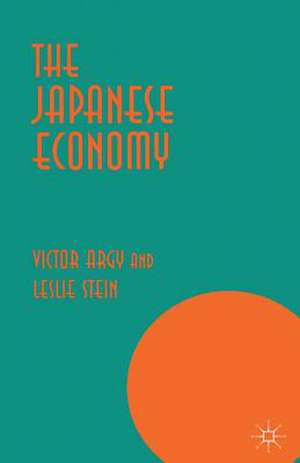 The Japanese Economy de Victor Argy