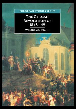 The German Revolution of 1848-49 de Christiane Banerji