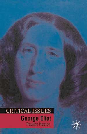 George Eliot de Pauline Nestor