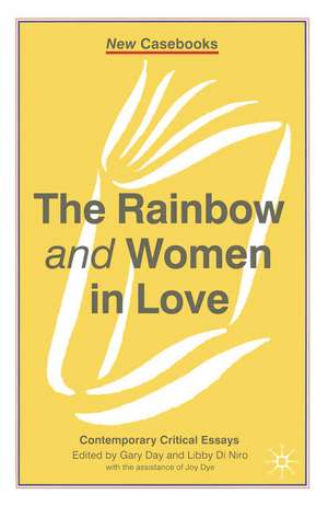 The Rainbow and Women in Love de Dr Gary Day