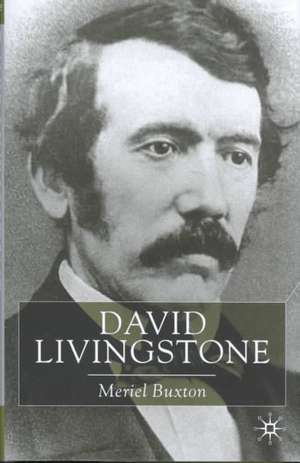 David Livingstone de M. Buxton