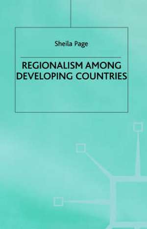 Regionalism among Developing Countries de S. Page