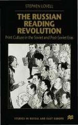 Russian Reading Revolution de S. Lovell
