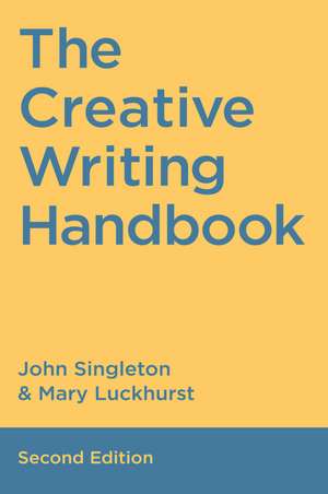 The Creative Writing Handbook de John Singleton