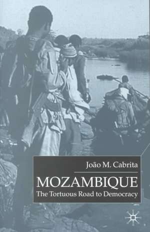 Mozambique: The Tortuous Road to Democracy de J. Cabrita