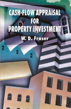 Cash-Flow Appraisal for Property Investment de Will Fraser