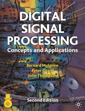 Digital Signal Processing: Concepts and Applications de Bernard Mulgrew