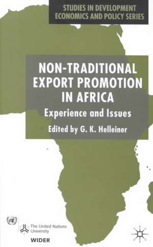 Non-Traditional Export Promotion in Africa: Experience and Issues de G. Helleiner