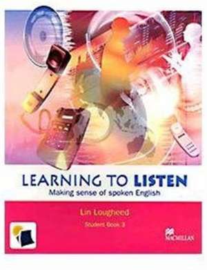 Learning to Listen de Lin Lougheed