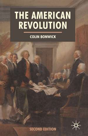 The American Revolution de Colin Bonwick