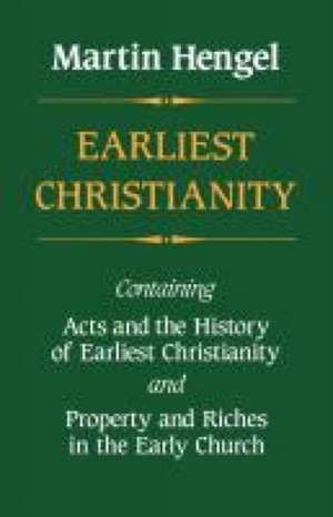 Earliest Christianity de Martin Hengel