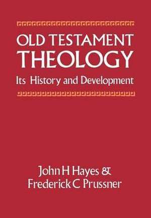 Old Testament Theology de John H. Hayes