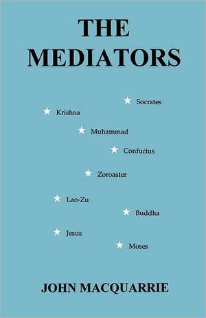 The Mediators de John Macquarrie