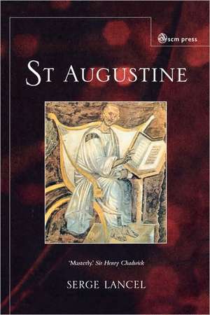 Saint Augustine de Serge Lancel