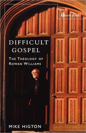 Difficult Gospel de Mike Higton