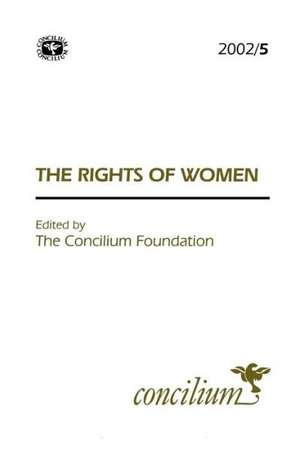 Concilium 2002/5 the Rights of Women de Concilium Foundation