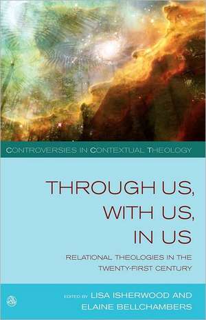 Through Us, with Us, in Us de Elaine Bellchambers