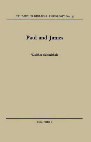 Paul and James de Walther Schmidthals