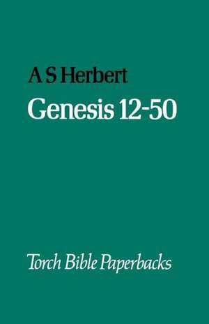 Genesis 12-50 de A. S. Herbert