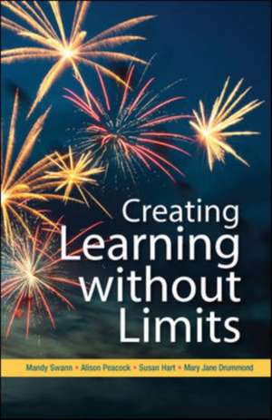 Creating Learning without Limits de Mandy Swann