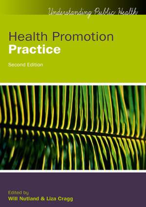 Health Promotion Practice de Will Nutland