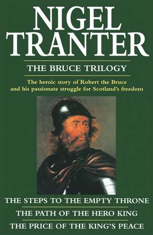 The Bruce Trilogy de Nigel Tranter