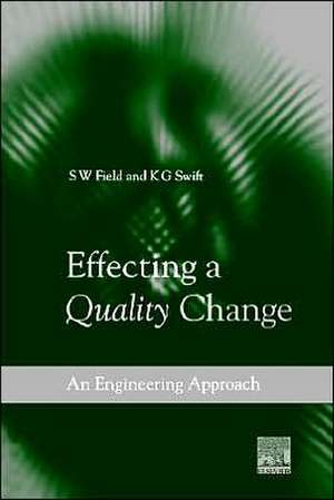 Effecting a Quality Change de S W Field