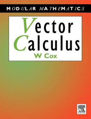 Vector Calculus de William Cox