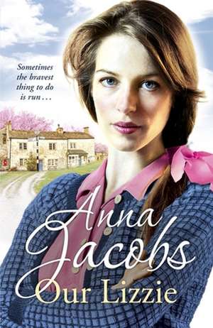 Our Lizzie de Anna Jacobs