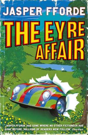 The Eyre Affair de Jasper Fforde