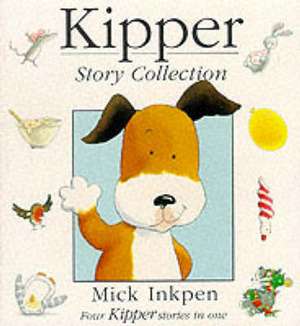 Inkpen, M: Kipper Story Collection