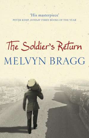 The Soldier's Return de Melvyn Bragg