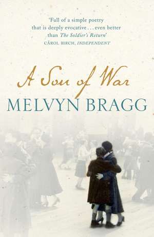 A Son of War de Melvyn Bragg