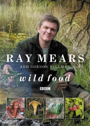 Wild Food de Gordon C. Hillman