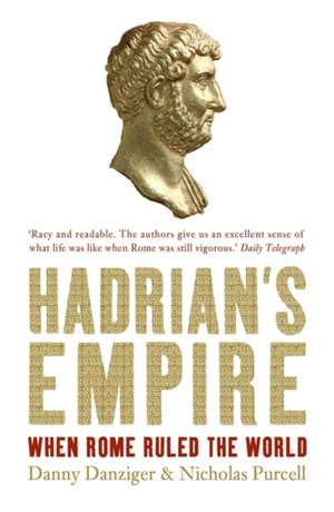 Hadrian's Empire de Danny Danziger