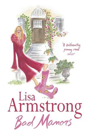 Bad Manors de Lisa Armstrong