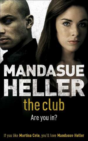 The Club de Mandasue Heller