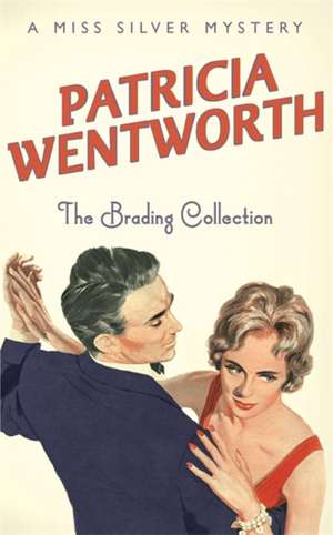 The Brading Collection de Patricia Wentworth