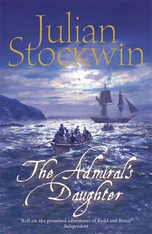 The Admiral's Daughter de Julian Stockwin