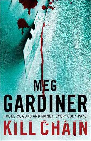 Kill Chain de Meg Gardiner