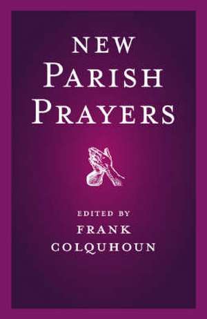 Colquhoun, F: New Parish Prayers de Frank Colquhoun