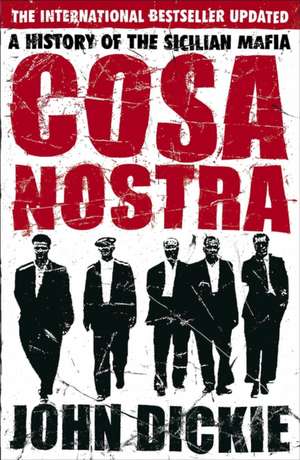 Cosa Nostra de John Dickie