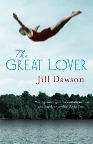 The Great Lover de Jill Dawson