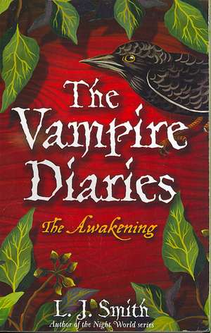 The Vampire Diaries 01. The Awakening de L. J. Smith