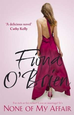 None of My Affair de Fiona O'Brien