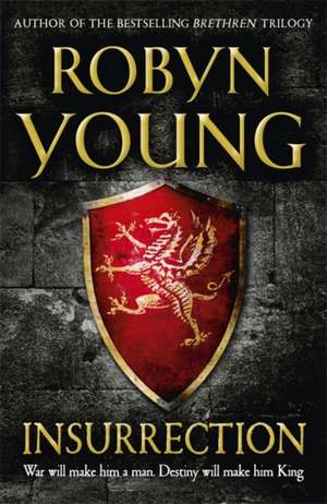 Insurrection de Robyn Young