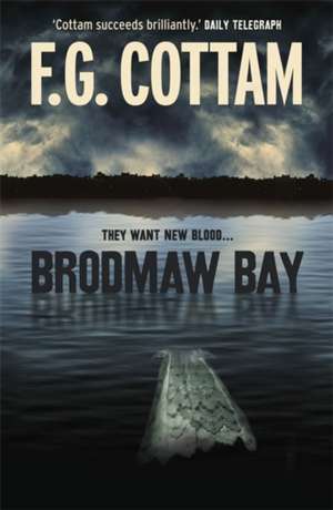 Brodmaw Bay de F. G. Cottam