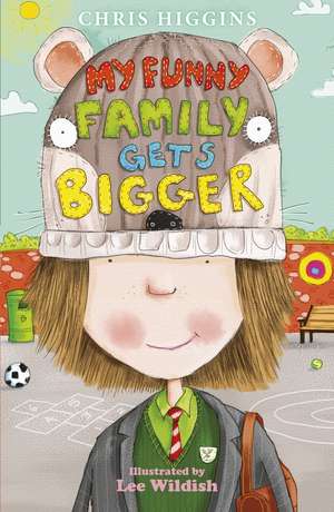 My Funny Family Gets Bigger de Chris Higgins