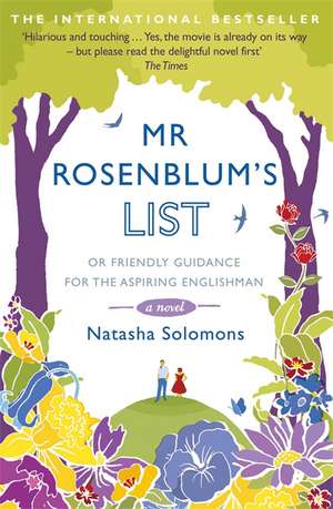 Mr Rosenblum's List: or Friendly Guidance for the Aspiring Englishman de Natasha Solomons