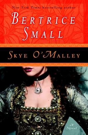 Skye O'Malley de Bertrice Small